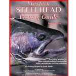 Western Steelhead Fishing Guide by Milt Keizer