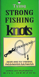 Tying Strong Fishing Knots By Bill Herzog