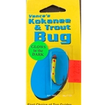 Vance's Kokanee & Trout Bug